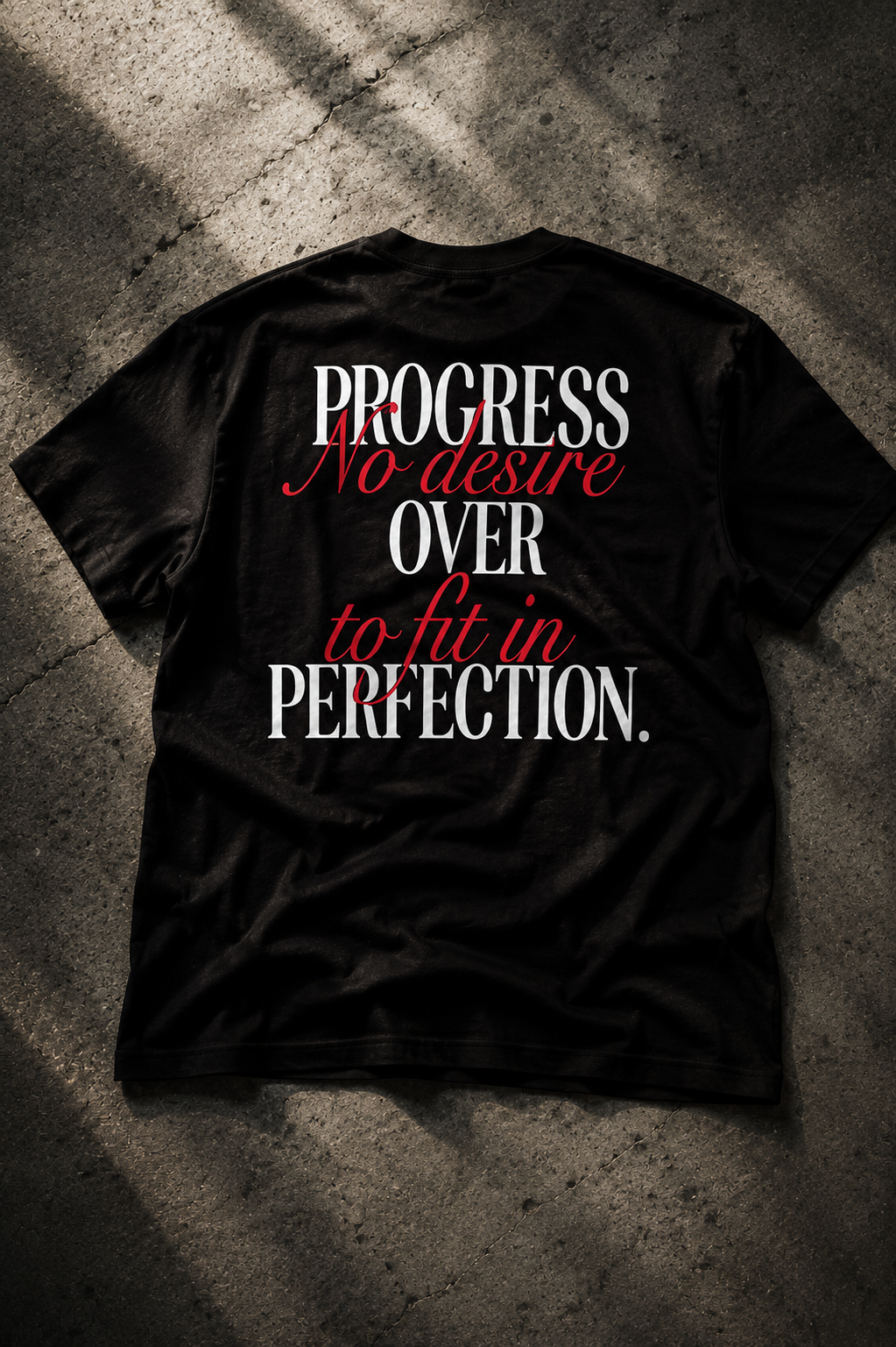 PROGRESS OVER PERFECTION Tee